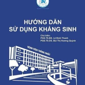 Hướng dẫn sử dụng kháng sinh