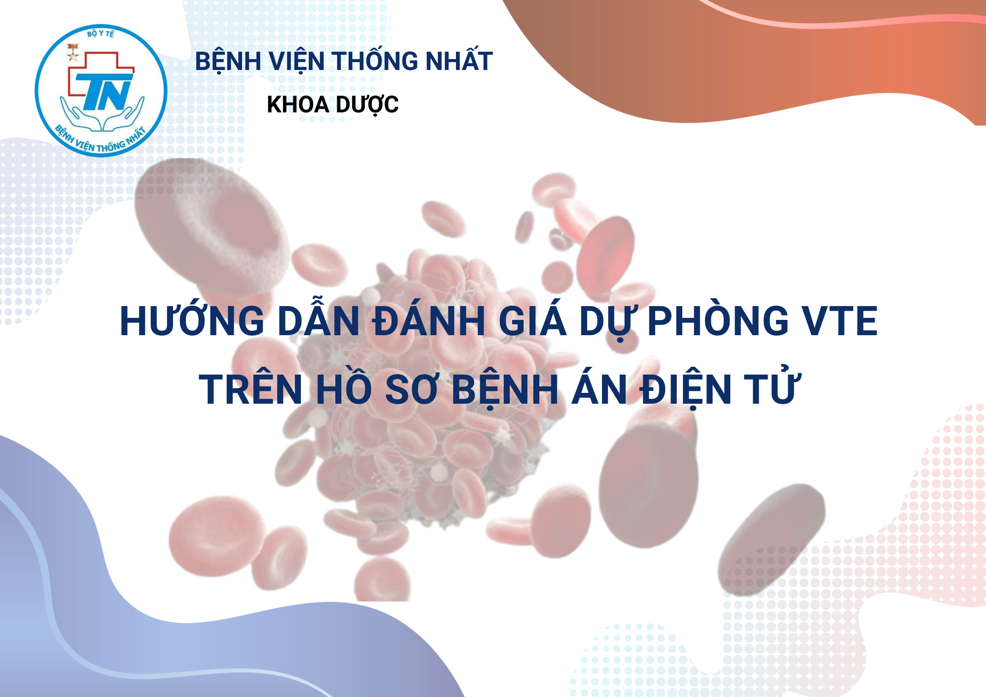 Protected: HƯỚNG DẪN ĐÁNH GIÁ DỰ PHÒNG VTE TRÊN BỆNH ÁN ĐIỆN TỬ